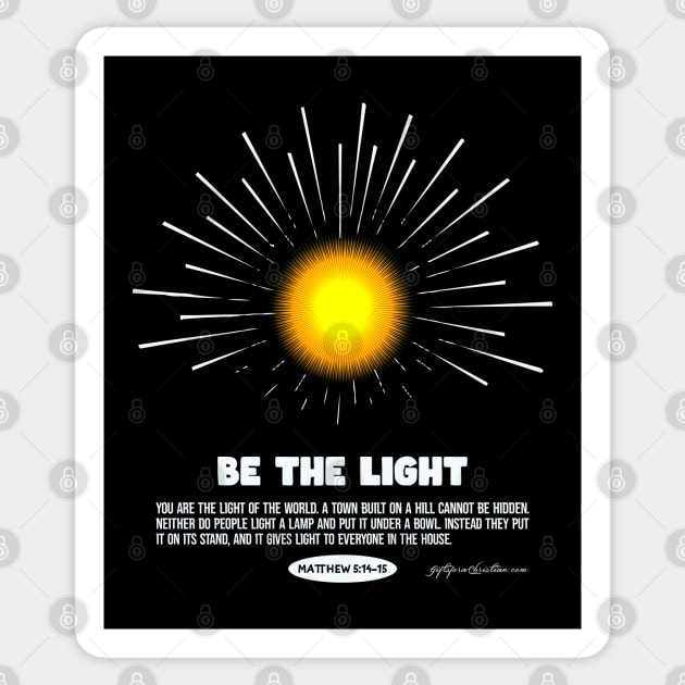 Sunburst: Matthew 5:14, Be The Light Sticker by Teebevies